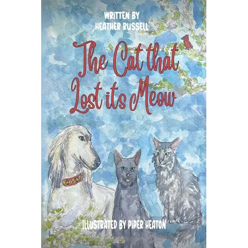 The Cat that lost its Meow