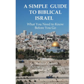 A Simple Guide to Biblical Israel