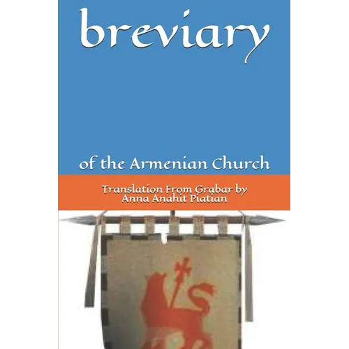 Armenian Church's: B R E s I A R Y