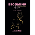 Becoming Her The Proverbs 31 Woman: 30 Day Devotional