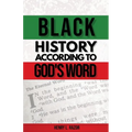 Black History According to God's Word