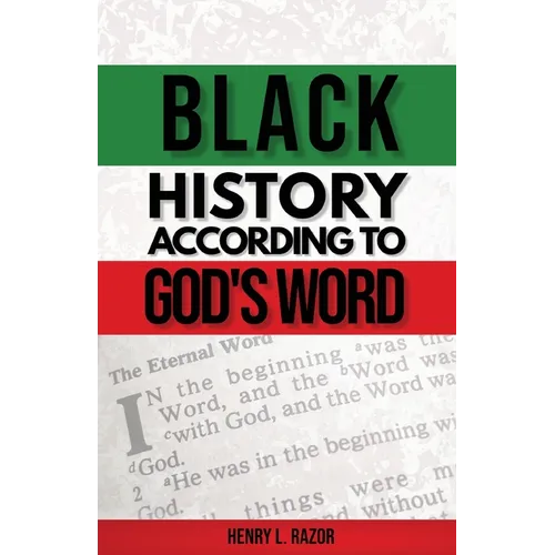 Black History According to God's Word