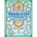Miracles of God: An Inspirational Coloring Book of God's miracles