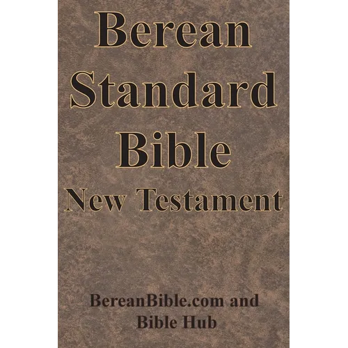 Berean Standard Bible New Testament