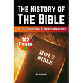 The History of the Bible: Texts, Traditions, and Transformations (Skriuwer.com Edition)