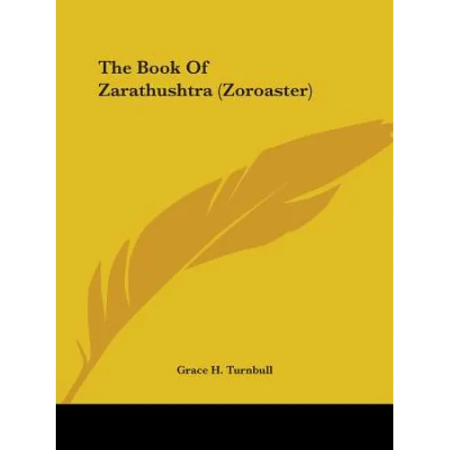 The Book Of Zarathushtra (Zoroaster)