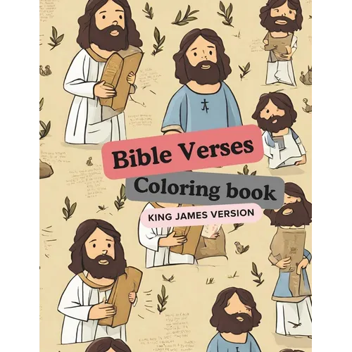 Bible Verse Coloring Book for Kids KJV: 26 Short & Inspirational King James Bible Verses and Christian Images with description for kids to Color