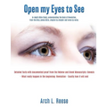 Open My Eyes To See