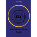 Believe in Yourself Plan to Change Mindset Planner: Plan to Change Mindset Planner