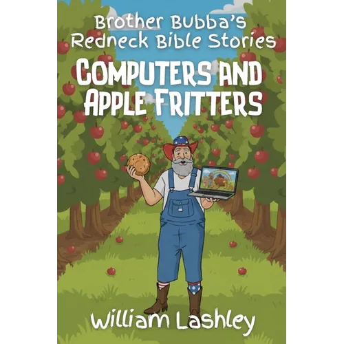 Brother Bubba's Redneck Bible Stories