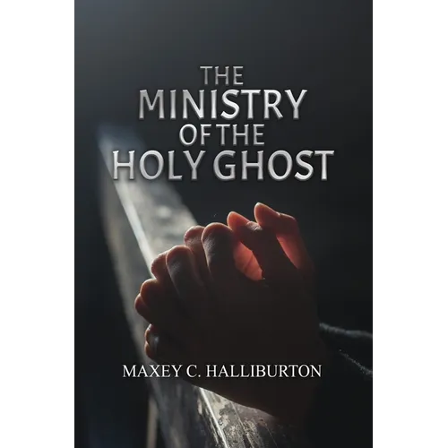 The Ministry of the Holy Ghost
