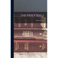The Holy Bible