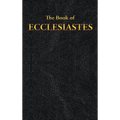 Ecclesiastes: The Book of