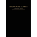 The Old Testament, 2 Chronicles - Malachi: Old Covenants, Part Two