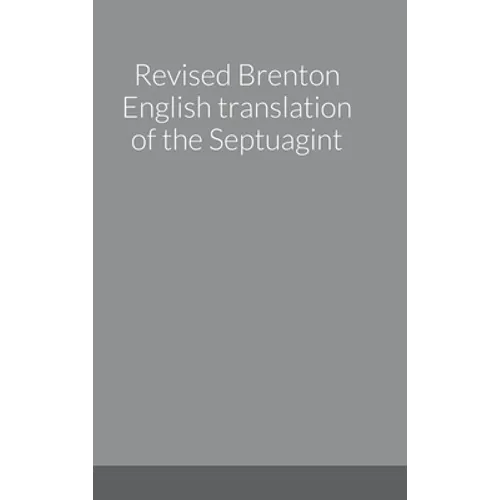 Revised Brenton English translation of the Septuagint