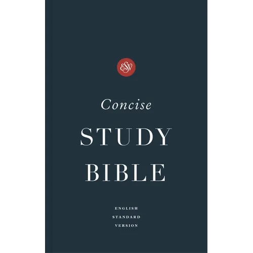 ESV Concise Study Bible(tm), Economy Edition (Paperback)