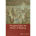 Thoughts from the Mount of Blessing