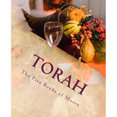 Torah: The Five Books of Moses