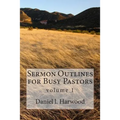 Sermon Outlines for Busy Pastors