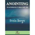 Anointing: The Authorization to Break Every Yoke