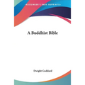 A Buddhist Bible