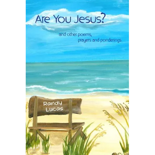 Are You Jesus?