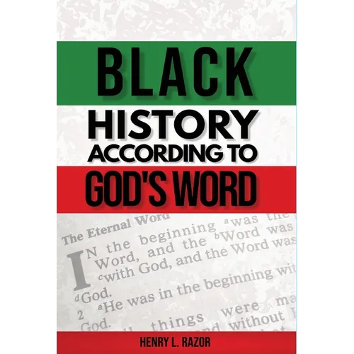 Black History According to God's Word