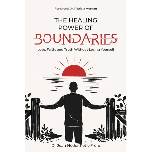 The Healing Power of Boundaries