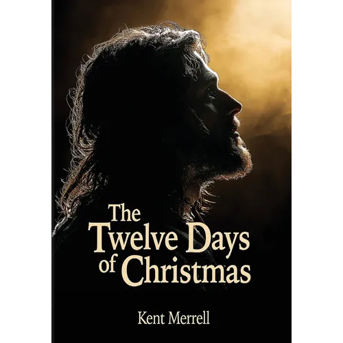 The Twelve Days of Christmas