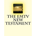 The EMTV NEW TESTAMENT