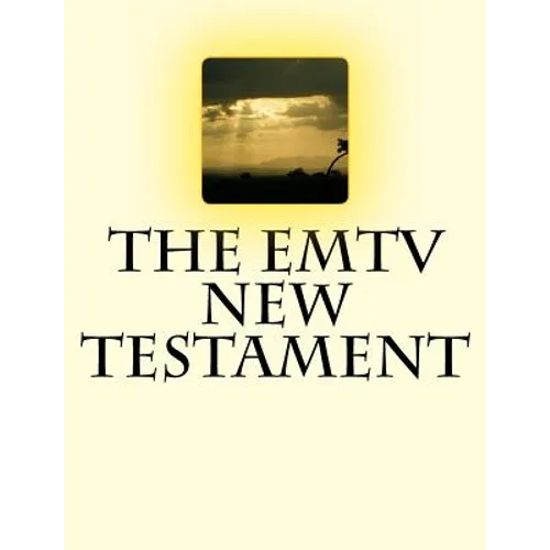 The EMTV NEW TESTAMENT