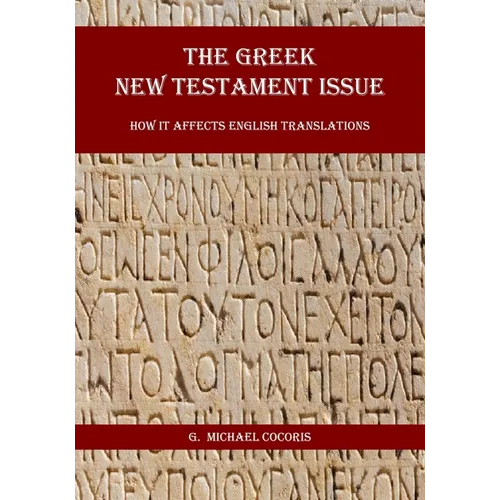 The Greek New Testament Issue