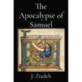 The Apocalypse of Samuel