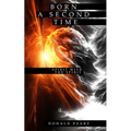 Born a Second Time (Spirit with the Spirit)