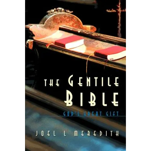 Gentile Bible-OE: God's Great Gift