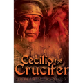 Cecilio the Crucifer