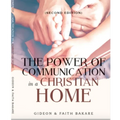 The Power of Communication in a Christian Home