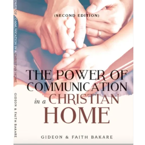 The Power of Communication in a Christian Home