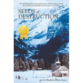 Seeds of Destruction