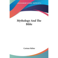 Mythology And The Bible