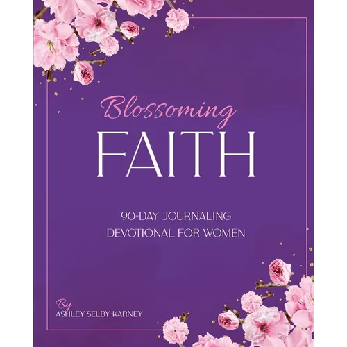 Blossoming Faith