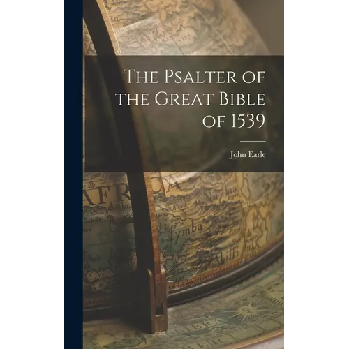 The Psalter of the Great Bible of 1539