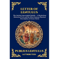 Letter of Lentulus: The Ancient Apocryphal Epistle - A Mysterious Historical Text and the Most Famous Physical Description of Jesus Christ (Large Prin