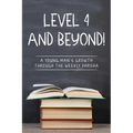 Level 4 and Beyond!
