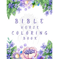 Bible Verse Coloring Book: A Christian Coloring Book