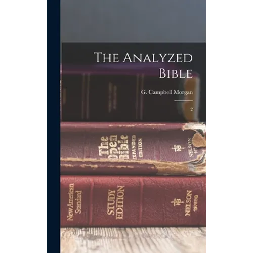 The Analyzed Bible: 2