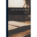 Life in the Word